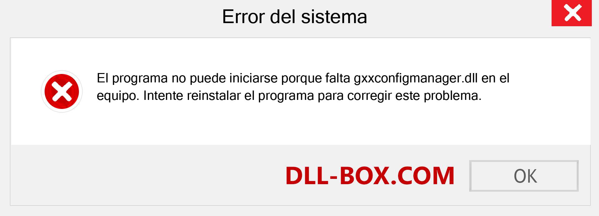 ¿Falta el archivo gxxconfigmanager.dll ?. Descargar para Windows 7, 8, 10 - Corregir gxxconfigmanager dll Missing Error en Windows, fotos, imágenes